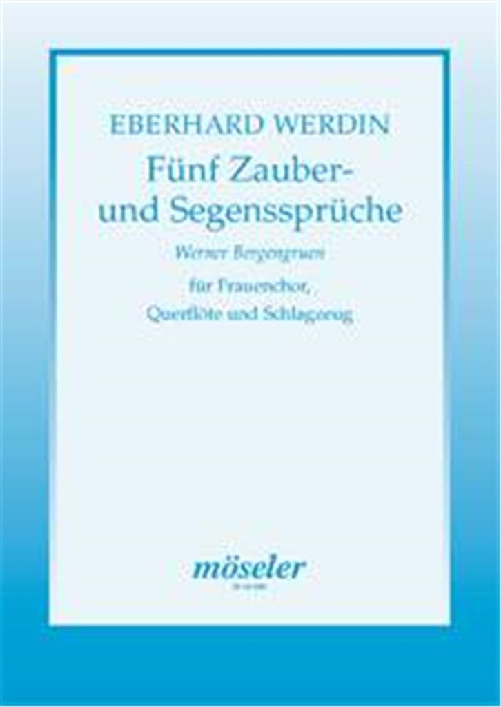 Fünf Zauber- und Segenssprüche